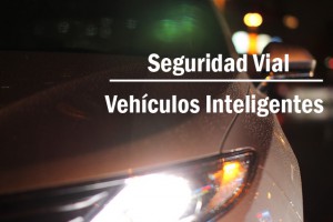 La llegada de la tecnología ha permitido reforzar la seguridad vial de los vehículos inteligentes